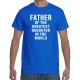 Father of the Greatest Daughter Tee