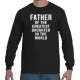 Father of the Greatest Daughter Long Tee