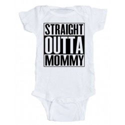 Straight Out Of Mommy Onesie