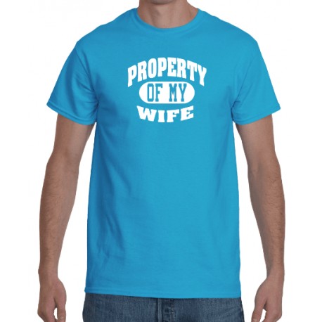Property Of My Wife