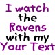 I Watch The Ravens Onesie
