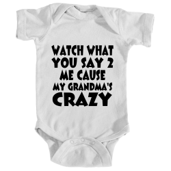 Watch What You Say Onesie