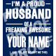I'm A Proud Husband Tee (Customize Your Design)